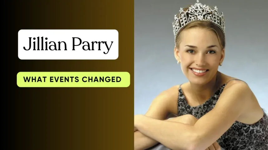 Who Is Jillian Parry and What Are Her Major Life Events?